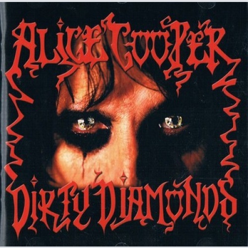 CD, Album Alice Cooper (2) - Dirty Diamonds