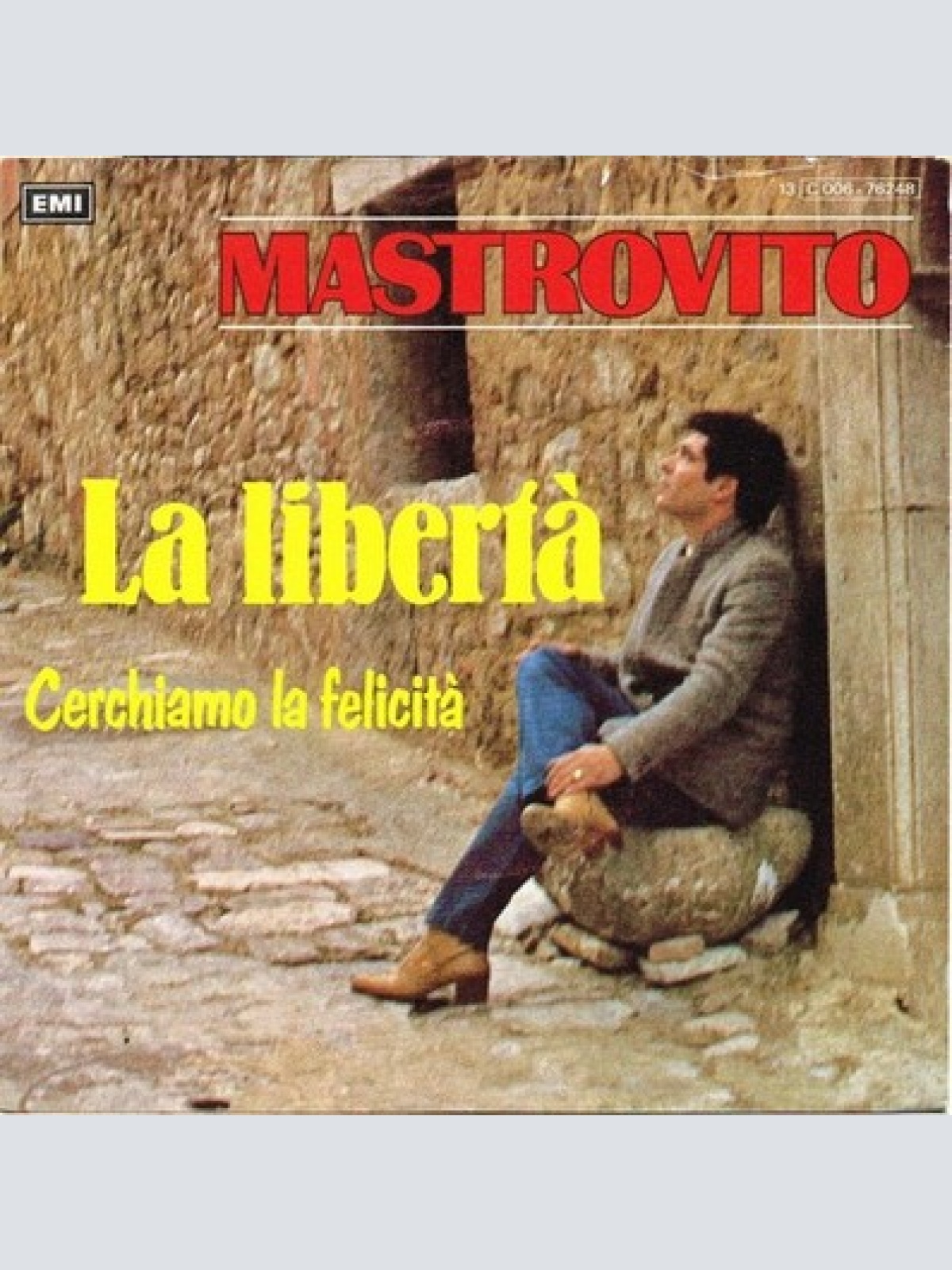 7", Single Mastrovito - La Libertà