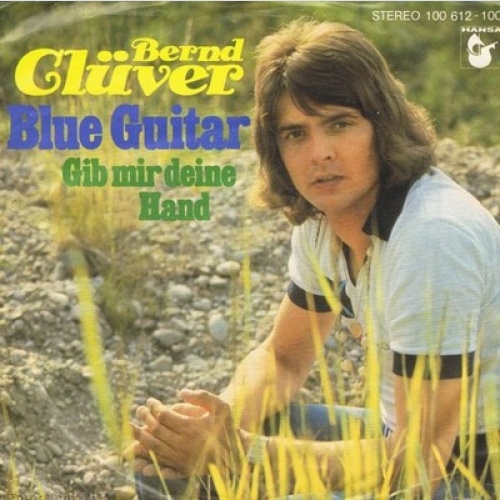 7", Single Bernd Clüver - Blue Guitar