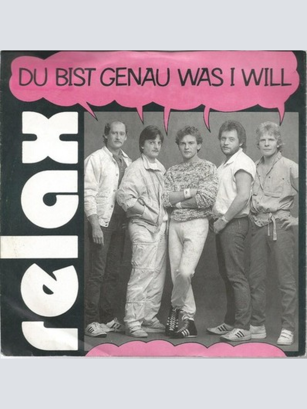 7", Single Relax (2) - Du Bist Genau Was I Will
