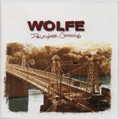 CD, Album Wolfe - Delaware Crossing