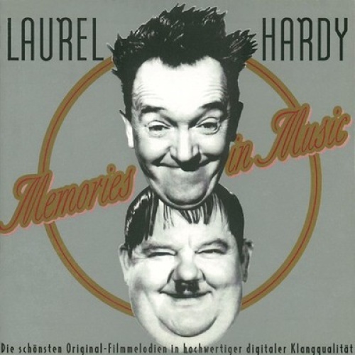CD, Comp, RM Laurel & Hardy - Memories In Music (Die Schönsten Original-Filmm...