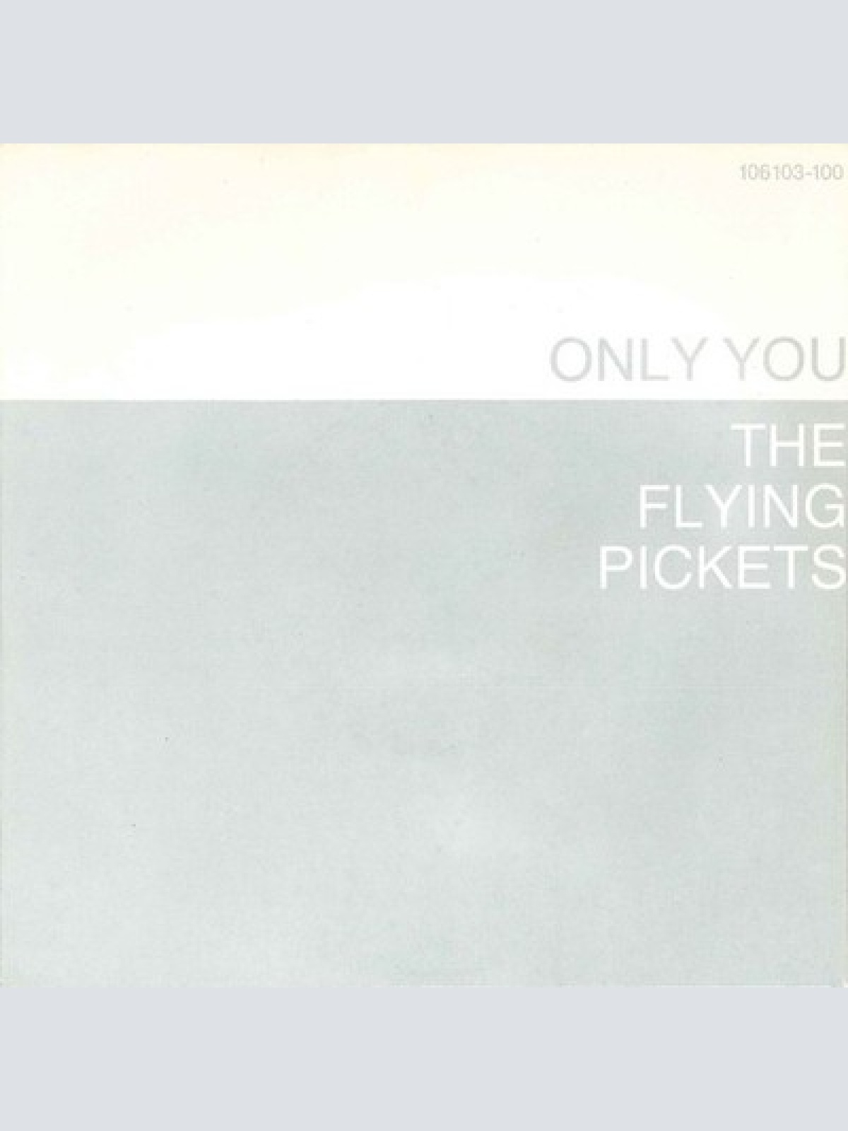 7", Single The Flying Pickets - Only You