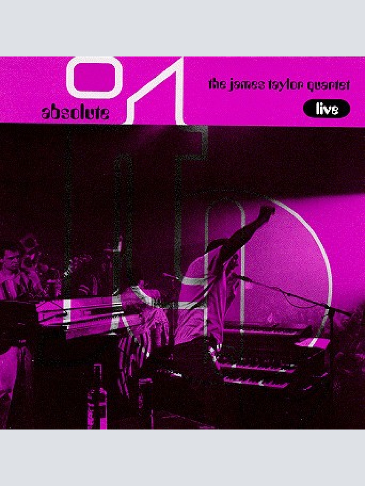 CD, Album The James Taylor Quartet - Absolute - J.T.Q. Live