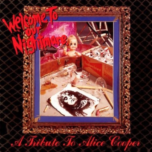 2xCD, Comp Various - Welcome To Our Nightmare: A Tribute To Alice Cooper