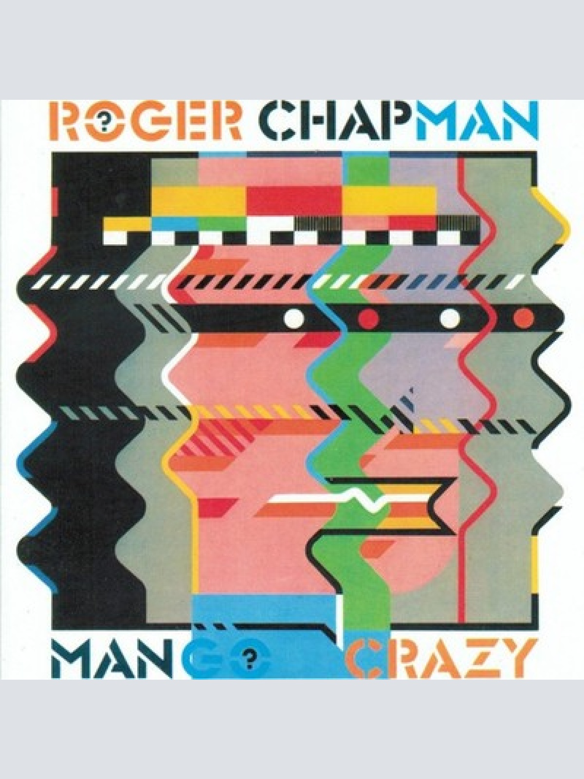 CD, Album Roger Chapman - Mango Crazy