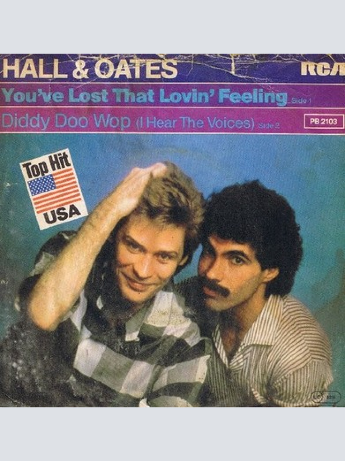 7", Single Hall & Oates* - You've Lost That Lovin' Feeling