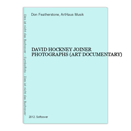 3775 Featherstone DAVID HOCKNEY JOINER PHOTOGRAPHS (ART DOCUMENTARY)
