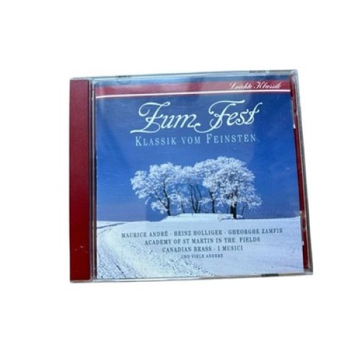 Zum Fest: Klassik vom Feinsten André, Maurice u.a.: