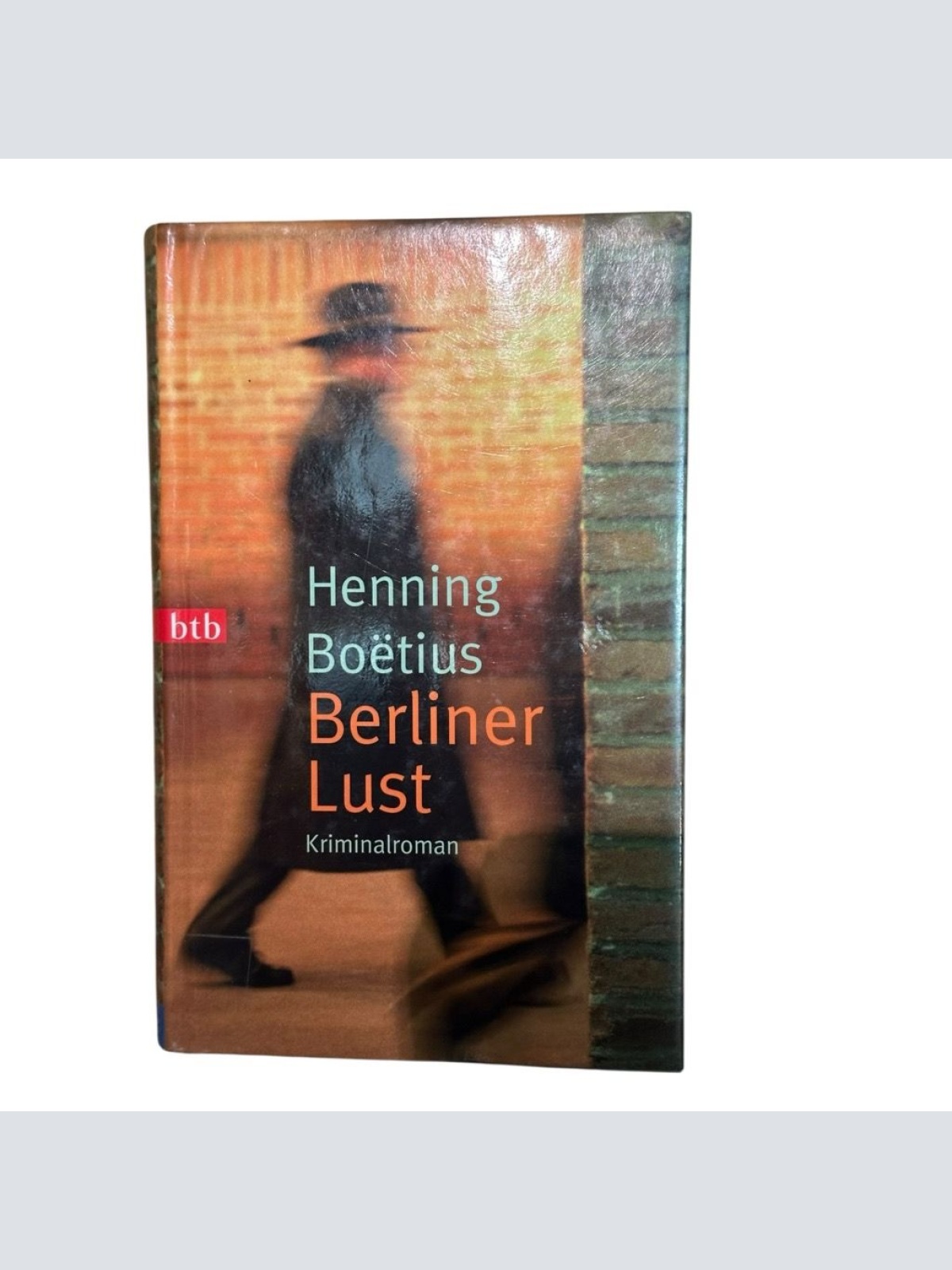 Berliner Lust: Kriminalroman: Kriminalroman. Ein Piet-Hieronymus-Roman Roman Hen