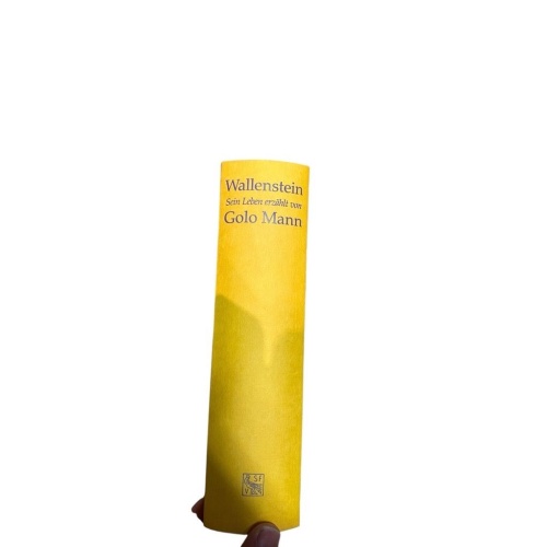 Wallenstein: Sein Leben erzählt von Golo Mann sein Leben Mann, Golo: