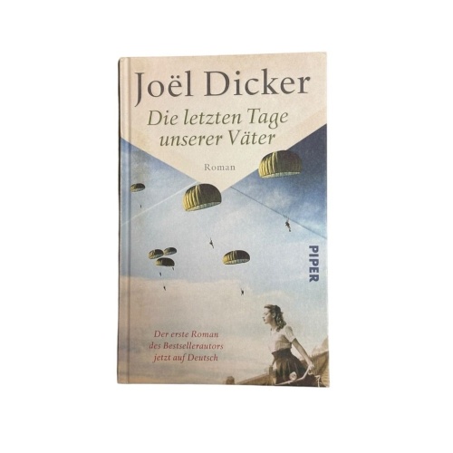 Die letzten Tage unserer Väter: Roman | Vom Autor des Bestsellers »Die Wahrheit