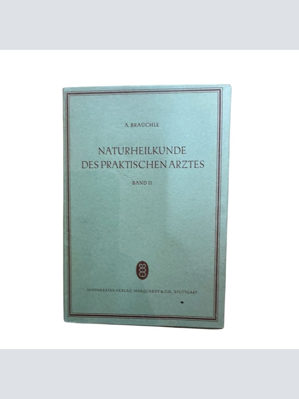 Bd. 2. Die 10 wichtigsten Anwendungen aus der Naturheilkunde für den praktischen