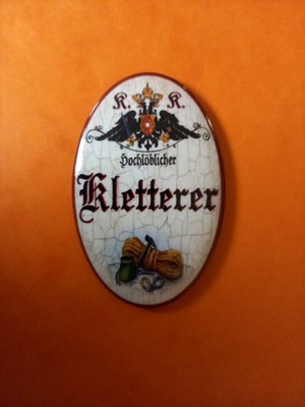 Nostalgie KuK Flaschenöffner Magnet Hochlöblicher Kletterer