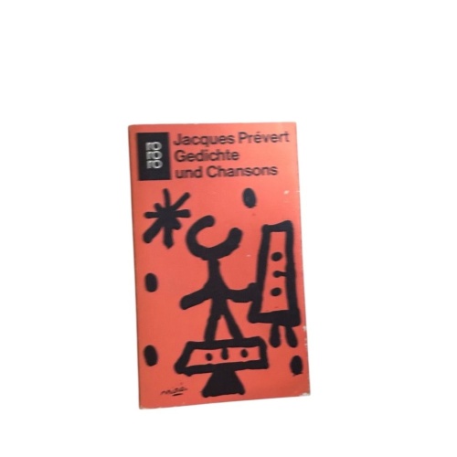 Gedichte und Chansons. Französisch - Deutsch französisch und deutsch Jacques Pré