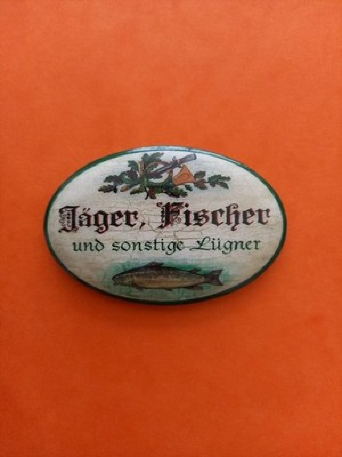 Nostalgie KuK Flaschenöffner Magnet Jäger Fischer Und Sonstige Lügner