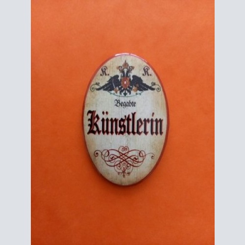 Nostalgie KuK Flaschenöffner Magnet Begabte Künstlerin