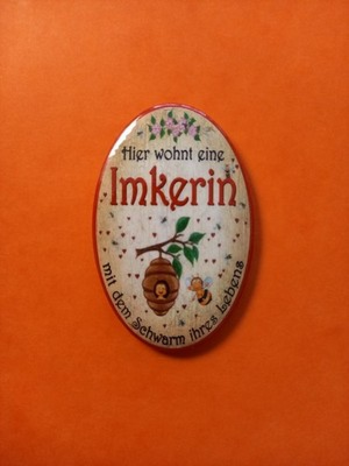 Nostalgie KuK Flaschenöffner Magnet Hierwohnt E. Imkerin M.D.Schwarm IhresLebens