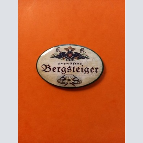 Nostalgie KuK Flaschenöffner Magnet Geprüfter Bergsteiger