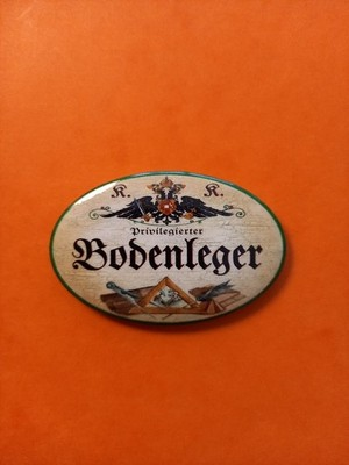 Nostalgie KuK Flaschenöffner Magnet Privilegierter Bodenleger