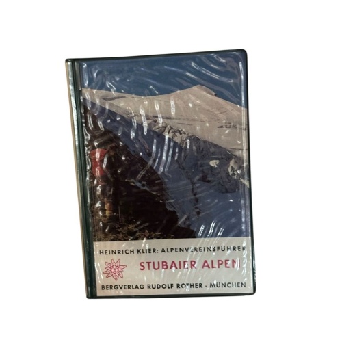 Stubaier Alpen : Ein Führer f. Täler, Hütten u. Berge . Alpenvereinsführer Heinr