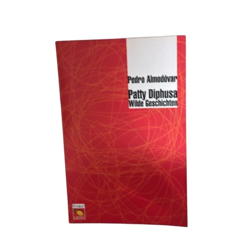 Paty Diphusa und andere Texte: Wilde Geschichten (Knaur Taschenbuch. Lemon) wild