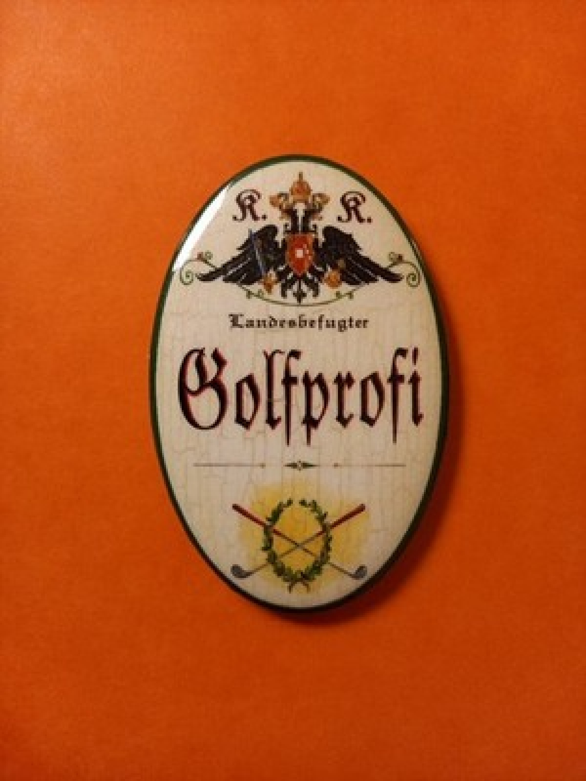 Nostalgie KuK Flaschenöffner Magnet Landesbefugter Gilfprofi