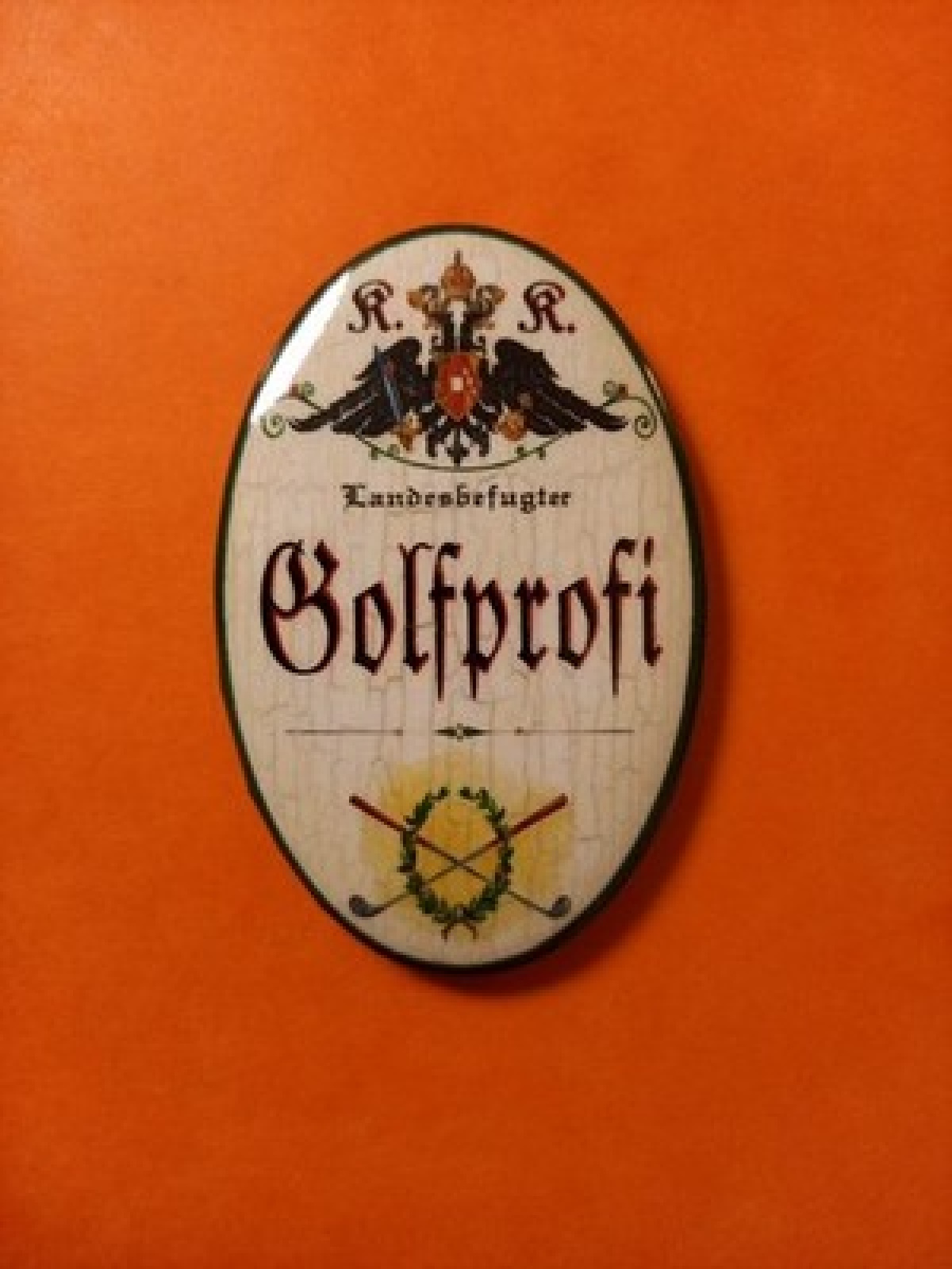 Nostalgie KuK Flaschenöffner Magnet Landesbefugter Golfprofi