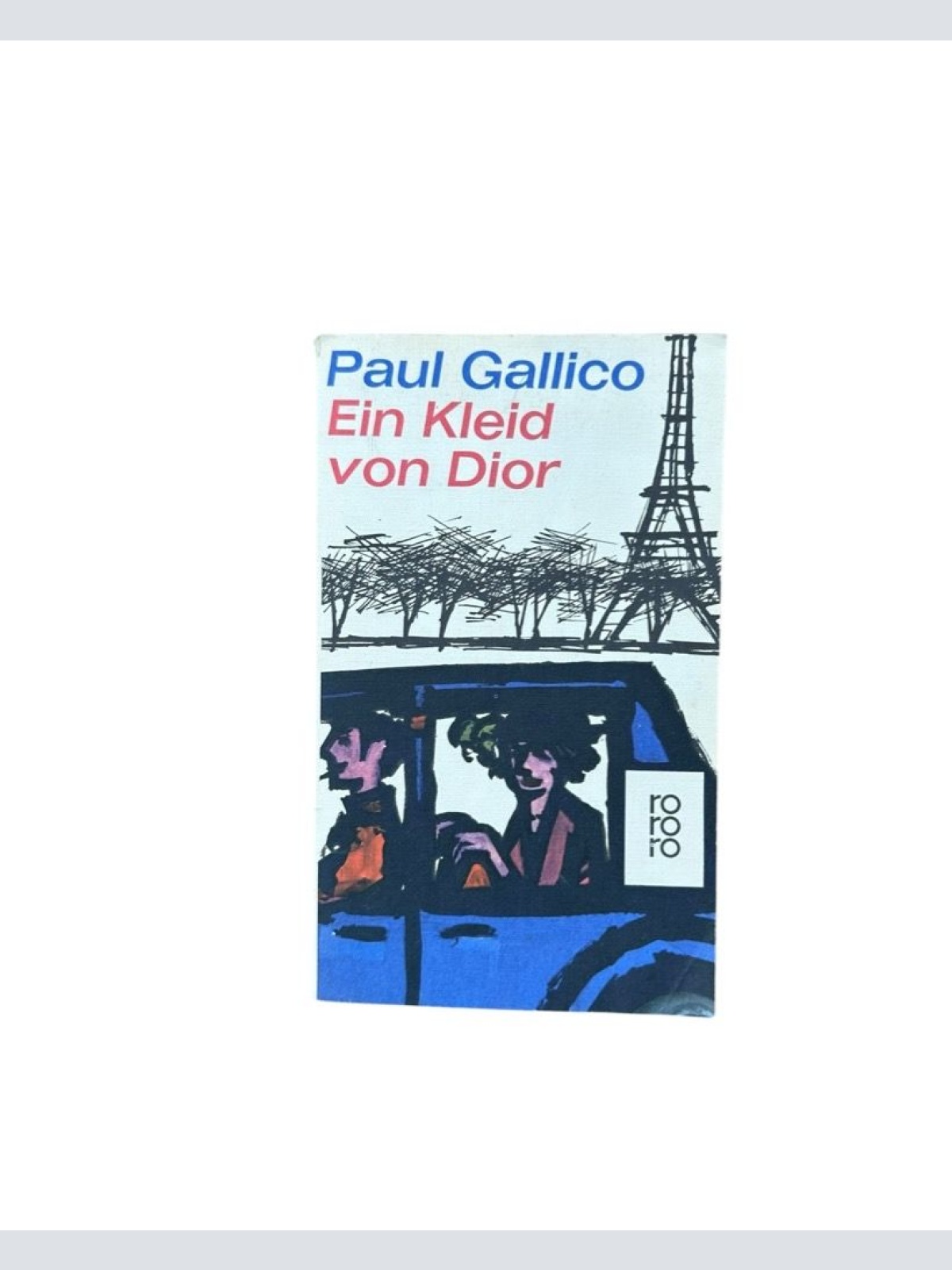 Ein Kleid von Dior Roman Gallico, Paul: