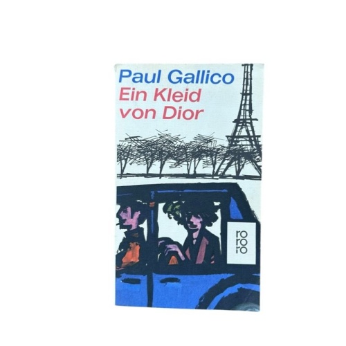 Ein Kleid von Dior Roman Gallico, Paul: