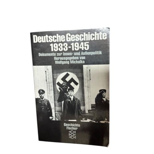 Deutsche Geschichte / Dokumente zur Innen- und Aussenpolitik: Deutsche Geschicht