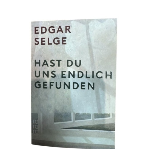 Hast du uns endlich gefunden: Der preisgekrönte SPIEGEL Bestseller als Taschenbu