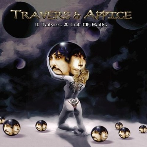 CD, Album Travers* & Appice* - It Takes A Lot Of Balls
