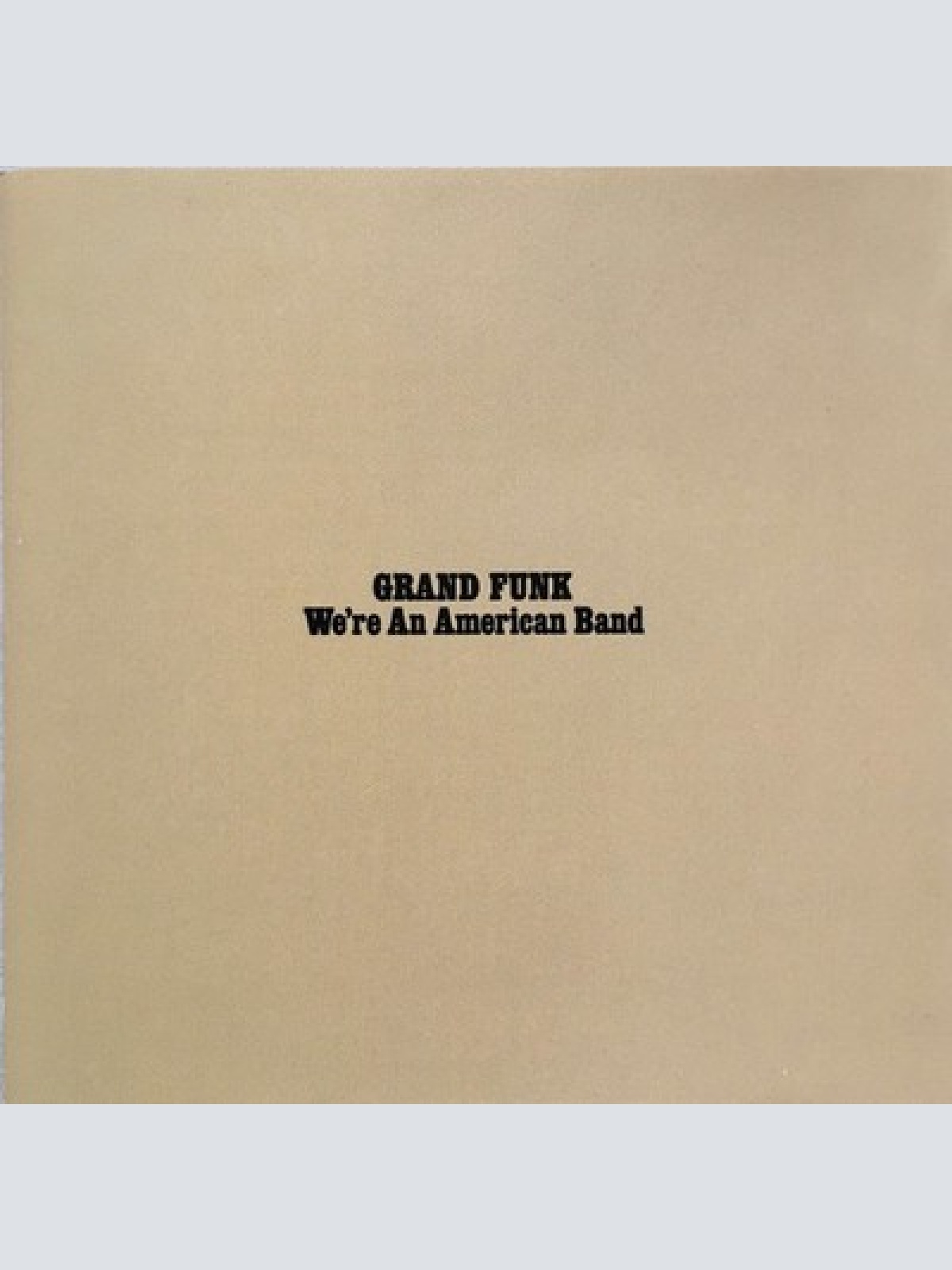 CD, Album, RE Grand Funk Railroad - We’re An American Band