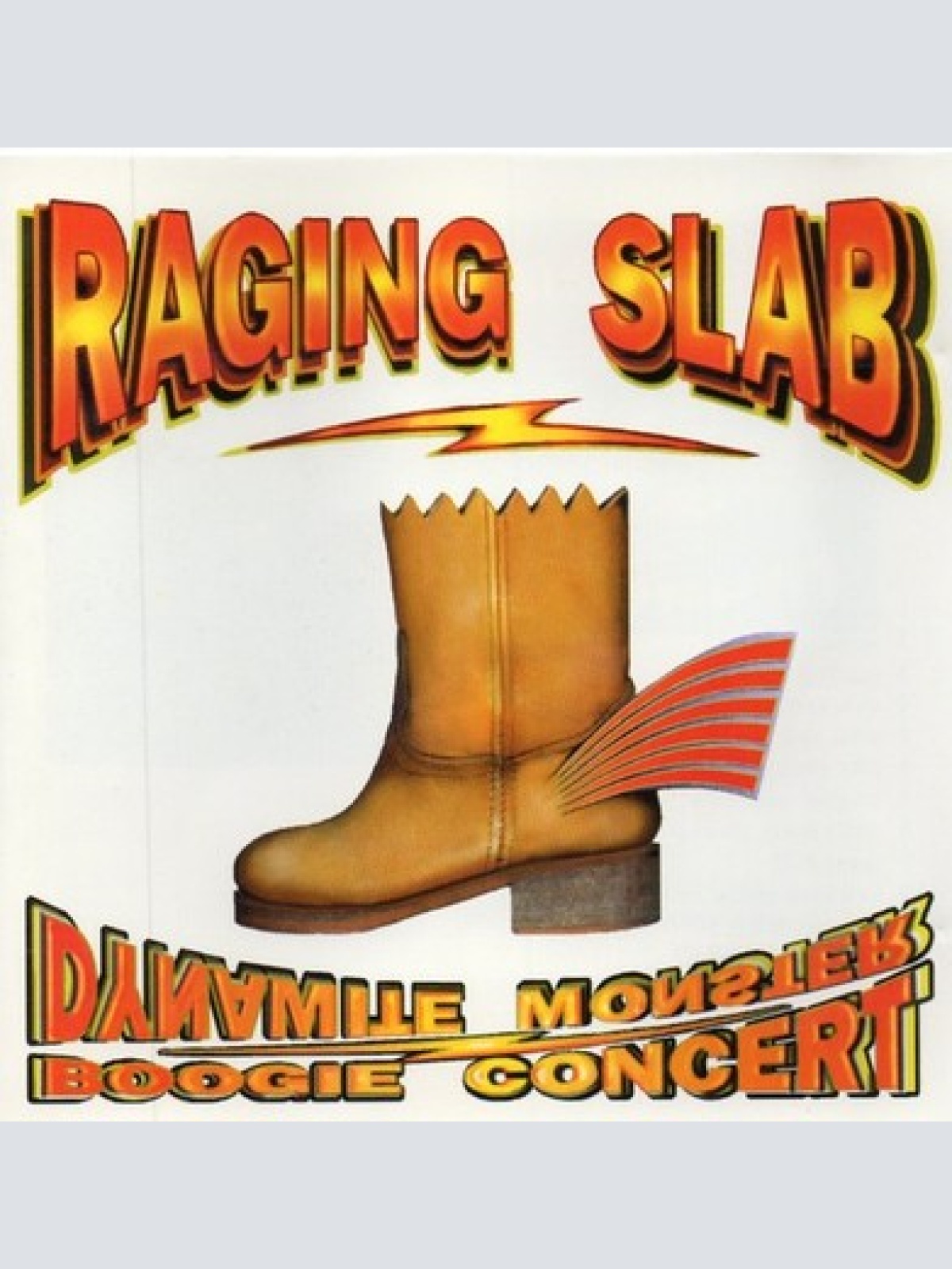 CD, Album Raging Slab - Dynamite Monster Boogie Concert