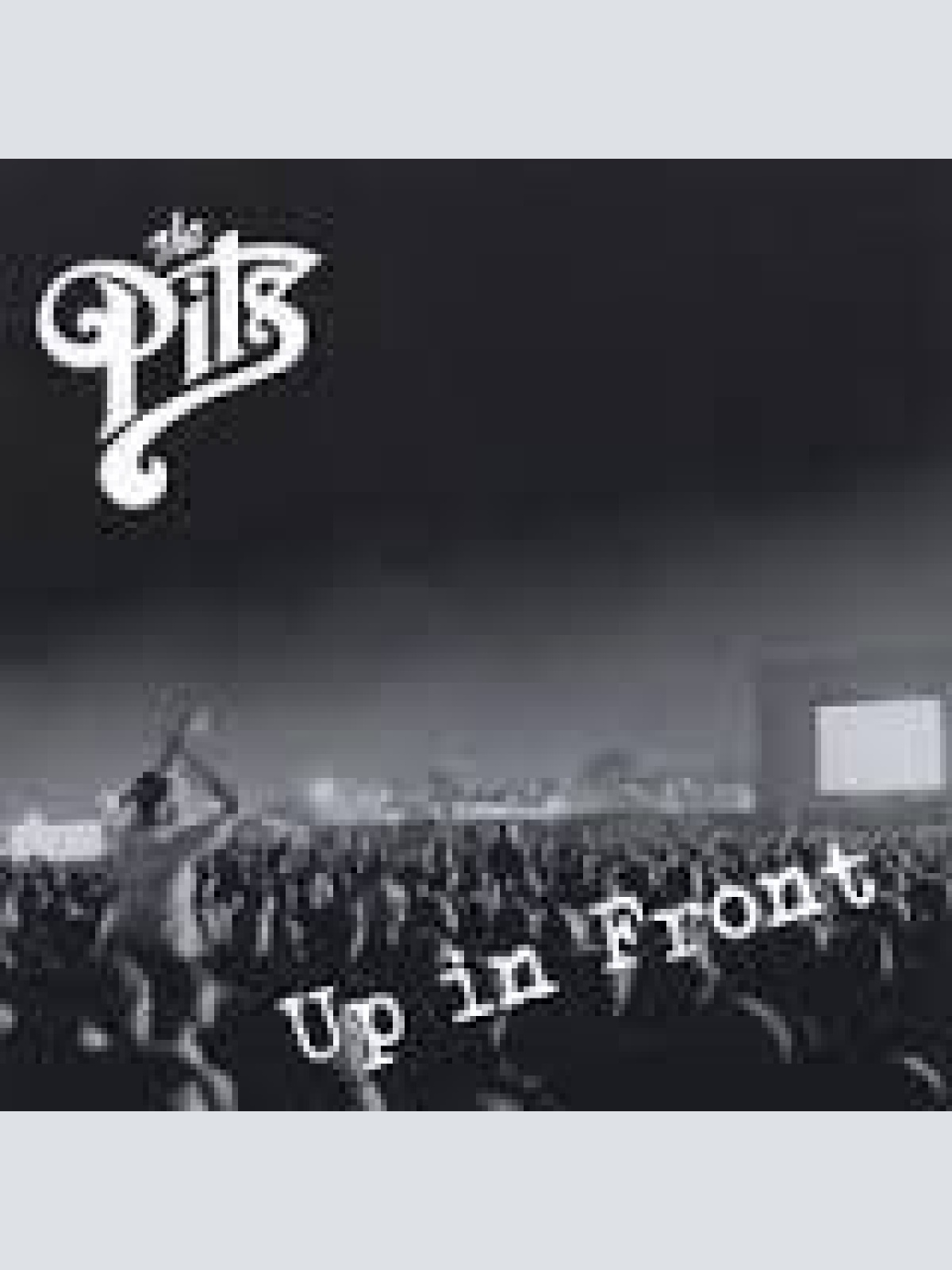 CD, Album The Pits (8) - Up In Front