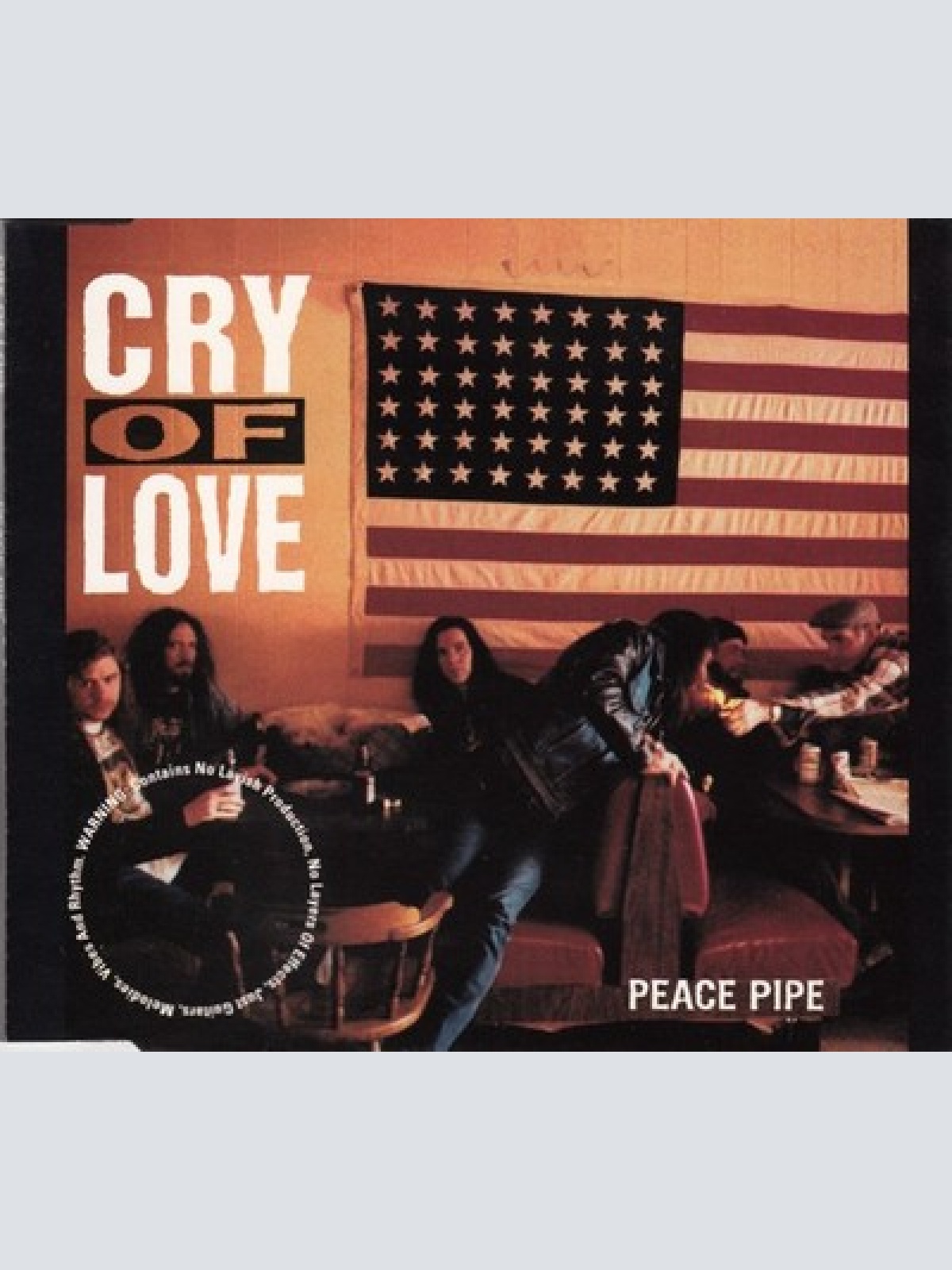CD, Single Cry Of Love - Peace Pipe