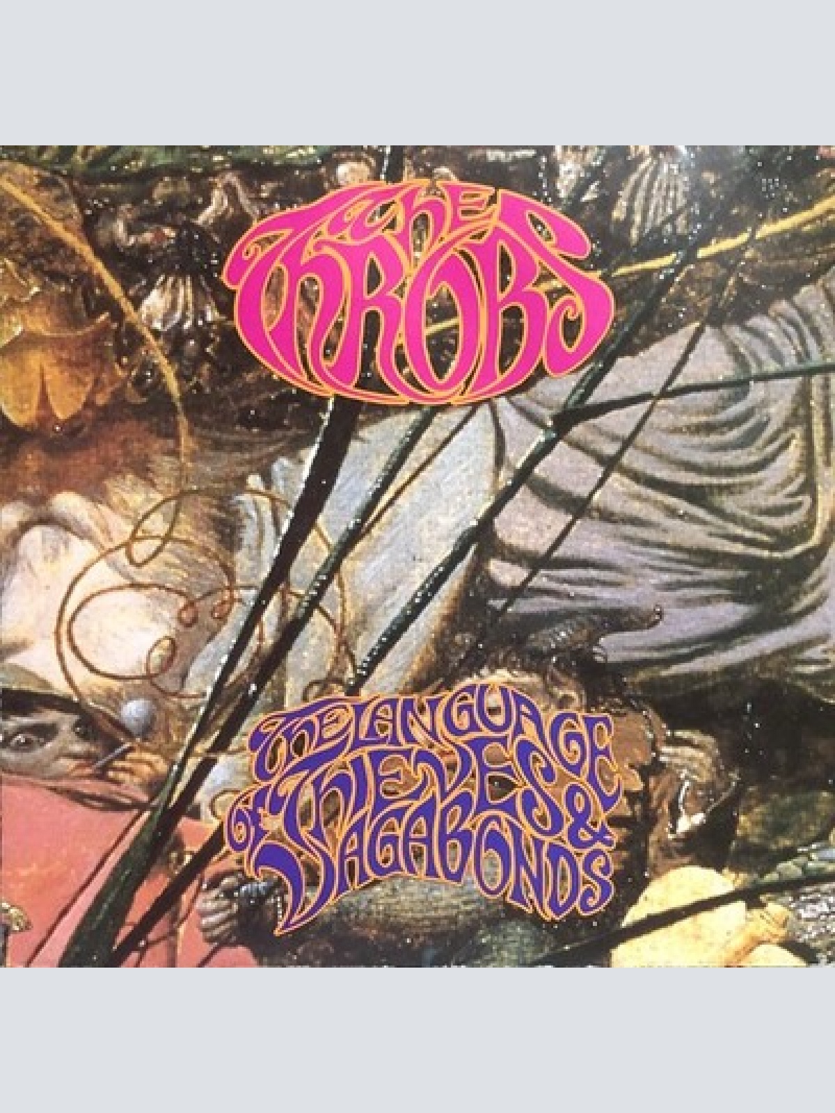 CD, Album The Throbs - The Language Of Thieves And Vagabonds