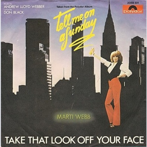 7", Single Marti Webb - Take That Look Off Your Face