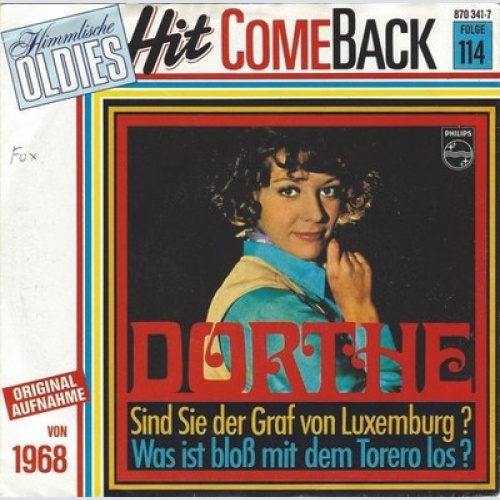 7", Single, RE, Lig Dorthe* - Sind Sie Der Graf Von Luxemburg?