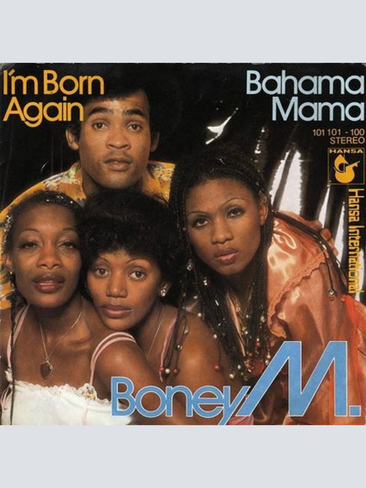 7", Single Boney M. - I'm Born Again / Bahama Mama