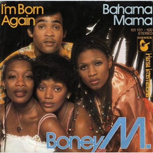 7", Single Boney M. - I'm Born Again / Bahama Mama