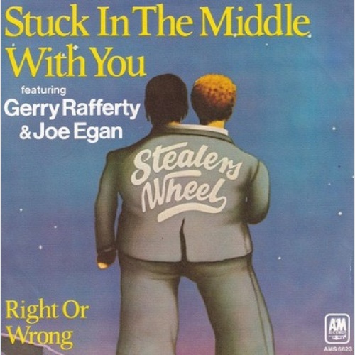 7" Stealers Wheel Featuring Gerry Rafferty & Joe Egan - Stuck In The Middle W...