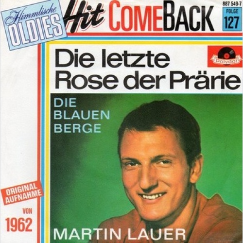 7", Single, RE Martin Lauer - Die Letzte Rose Der Prärie