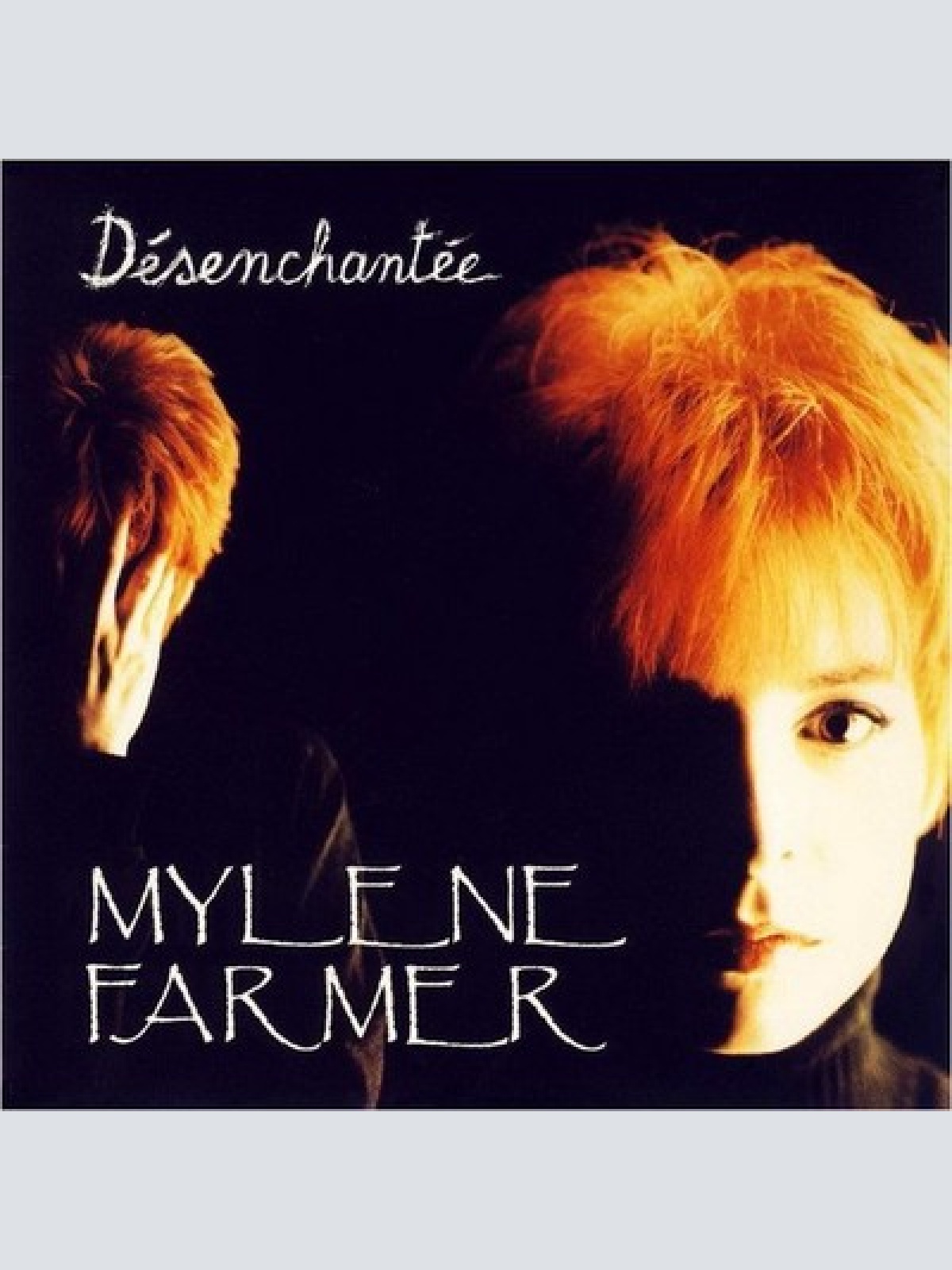 7", Single, Pap Mylène Farmer - Désenchantée