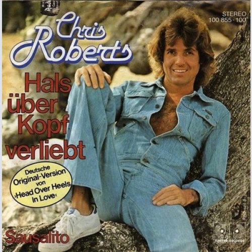 7", Single Chris Roberts - Hals Über Kopf Verliebt