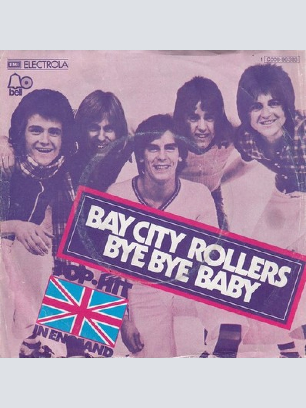 7", Single Bay City Rollers - Bye Bye Baby
