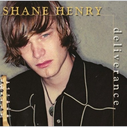 CD, Album Shane Henry - Deliverance