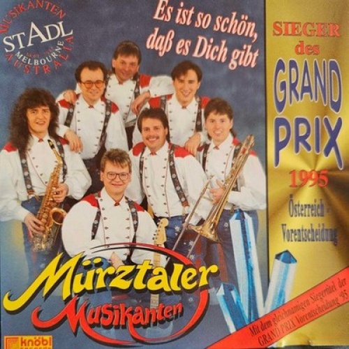 CD Mürztaler Musikanten - Es Ist So Schön, Daß Es Dich Gibt