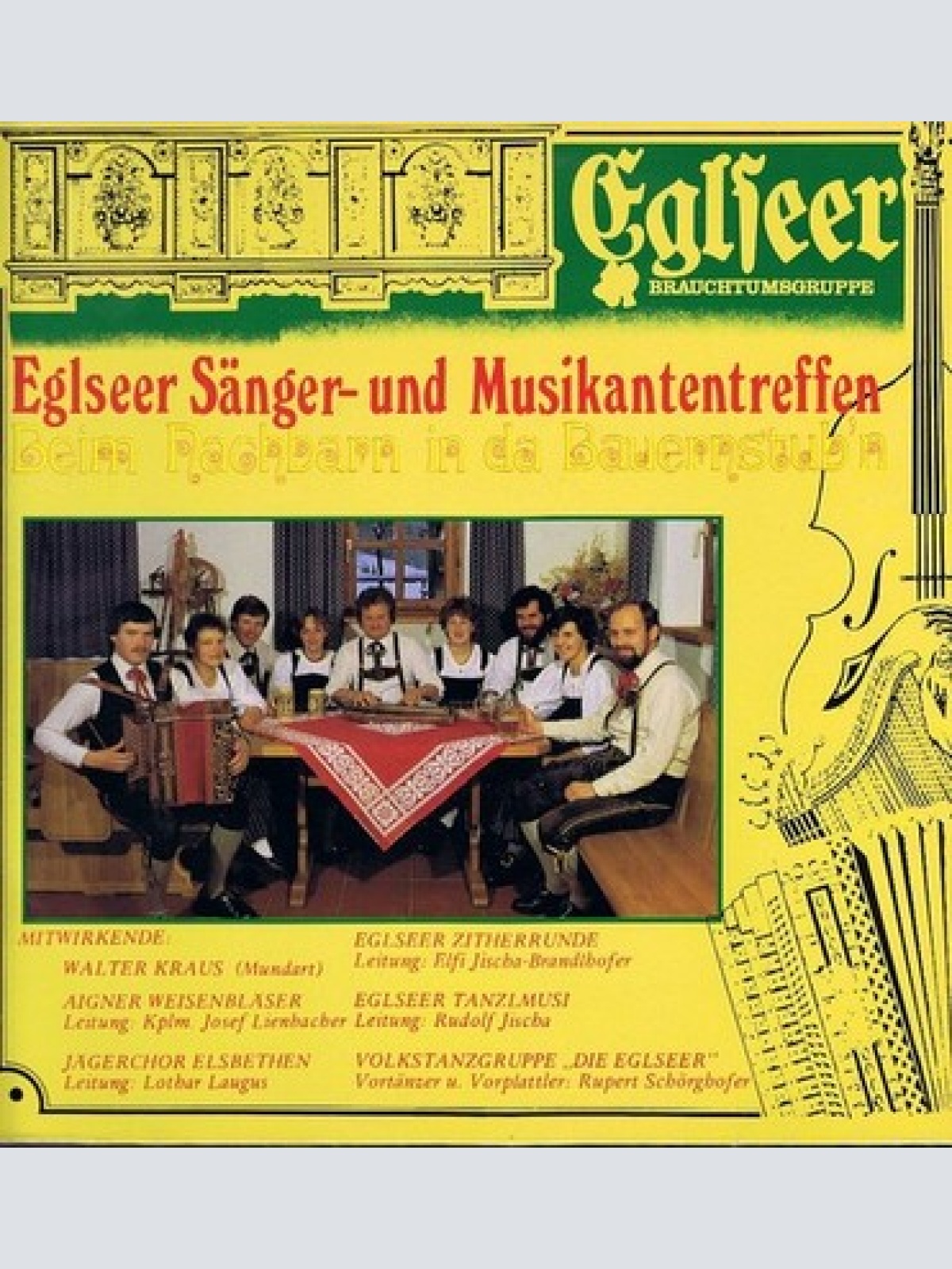 LP Walter Kraus, Aigner Weisenbläser, Jägerchor Elsbethen, Eglseer Zitherrund...